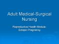 Adult Medical-Surgical Nursing PowerPoint PPT Presentation