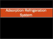 Adsorption Refrigeration System