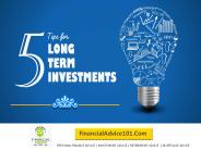 5 Tips for Long Term Investment