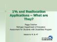 1% and Reallocation Applications  PowerPoint PPT Presentation