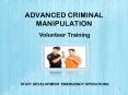 ADVANCED CRIMINAL MANIPULATION PowerPoint PPT Presentation