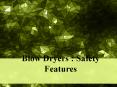 Blow dryers safety features PowerPoint PPT Presentation