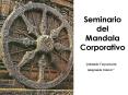 Seminario del Mandala Corporativo PowerPoint PPT Presentation