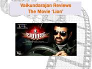 Vaikundarajan Reviews The Movie ‘Lion’