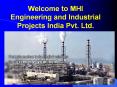 MHI Engineering and Industrial Projects India Pvt. Ltd - MEIP India PowerPoint PPT Presentation