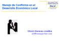 Manejo de Conflictos en el Desarrollo Econ PowerPoint PPT Presentation