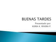 BUENAS TARDES