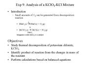 Exp 9: Analysis of a KClO3-KCl Mixture