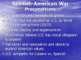 Spanish-American War Preconditions PowerPoint PPT Presentation