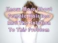Know More About Female Hair Loss And The Solution To This Problem PowerPoint PPT Presentation