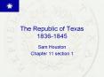 The Republic of Texas 1836-1845 PowerPoint PPT Presentation