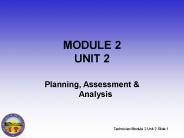 Technician Module 2 Unit 2 Slide 1