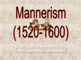 Mannerism PowerPoint PPT Presentation