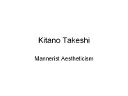 Kitano Takeshi