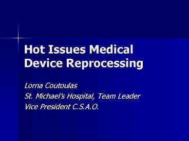 Hot Issues Medical Device Reprocessing
