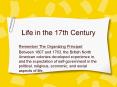 Life in the 17th Century PowerPoint PPT Presentation