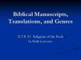 Biblical Manuscripts, Translations, and Genres PowerPoint PPT Presentation
