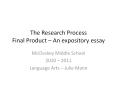 The Research Process Final Product  PowerPoint PPT Presentation