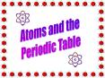Atoms and the PowerPoint PPT Presentation
