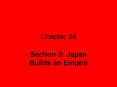 Section 3: Japan Builds an Empire PowerPoint PPT Presentation