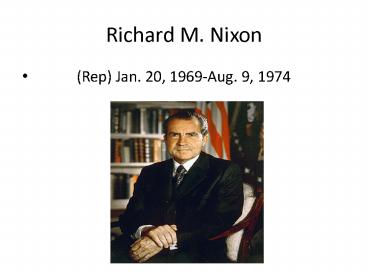 Richard M. Nixon