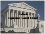 Historic Supreme Court Cases