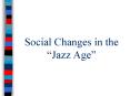 Social Changes in the  PowerPoint PPT Presentation