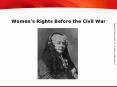 Women's Rights Before the Civil War PowerPoint PPT Presentation