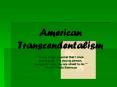 American Transcendentalism PowerPoint PPT Presentation