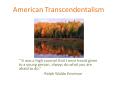 American Transcendentalism PowerPoint PPT Presentation