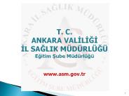 T. C. ANKARA VALILIGI IL SAGLIK M