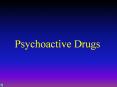 Psychoactive Drugs PowerPoint PPT Presentation