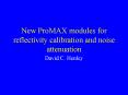 New ProMAX modules for reflectivity calibration and noise attenuation PowerPoint PPT Presentation
