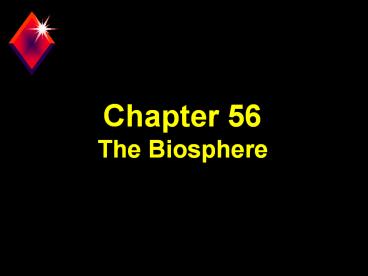Chapter%2056%20The%20Biosphere
