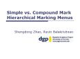 Simple vs. Compound Mark Hierarchical Marking Menus PowerPoint PPT Presentation