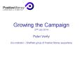 Growing the Campaign PowerPoint PPT Presentation