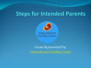 Steps for Intended parents