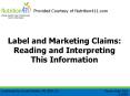 Label and Marketing Claims: Reading and Interpreting This Information PowerPoint PPT Presentation