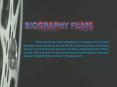 Biography Films PowerPoint PPT Presentation