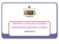 Statistics curricula at Italian Universities and other schools PowerPoint PPT Presentation