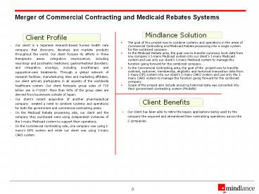 Merger of Commercial Contracting and Medicaid Rebates Systems