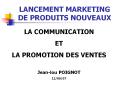 LANCEMENT%20MARKETING%20DE%20PRODUITS%20NOUVEAUX PowerPoint PPT Presentation