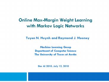 Online%20Max-Margin%20Weight%20Learning%20with%20Markov%20Logic%20Networks