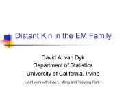 Distant Kin in the EM Family