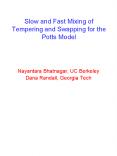 Slow and Fast Mixing of Tempering and Swapping for the Potts Model PowerPoint PPT Presentation