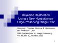 Bayesian Restoration     Using a New Nonstationary Edge-Preserving Image Prior PowerPoint PPT Presentation