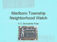Marlboro Township Neighborhood Watch PowerPoint PPT Presentation
