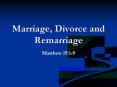 Marriage, Divorce and Remarriage PowerPoint PPT Presentation