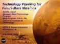 Technology Planning for Future Mars Missions PowerPoint PPT Presentation