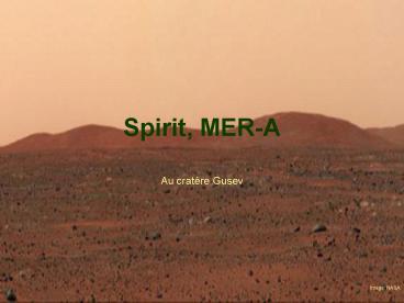 Spirit, MER-A